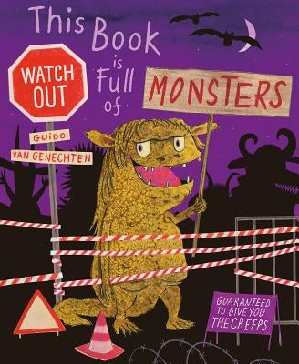 This Book Is Full of Monsters by Genechten, Guido