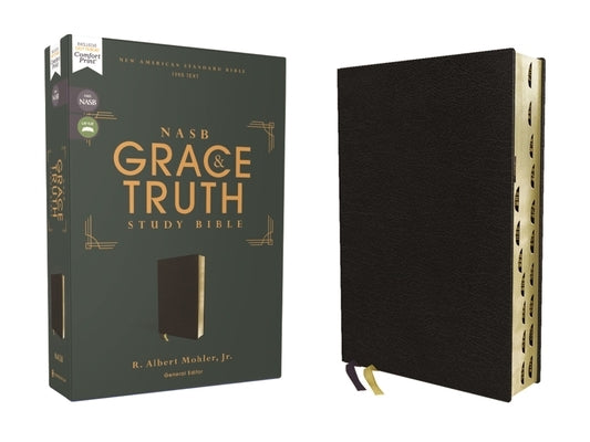 Nasb, the Grace and Truth Study Bible, European Bonded Leather, Black, Red Letter, 1995 Text, Thumb Indexed, Comfort Print by Mohler Jr, R. Albert