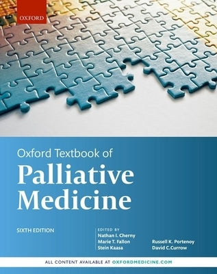 Oxford Textbook of Palliative Medicine by Cherny, Nathan I.