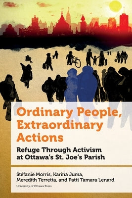 Ordinary People, Extraordinary Actions by Morris, St&#233;fanie