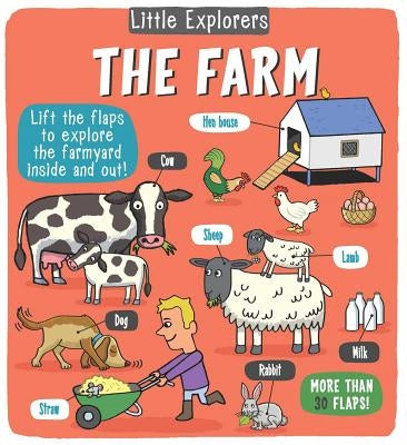 Little Explorers: The Farm by Little Bee Books