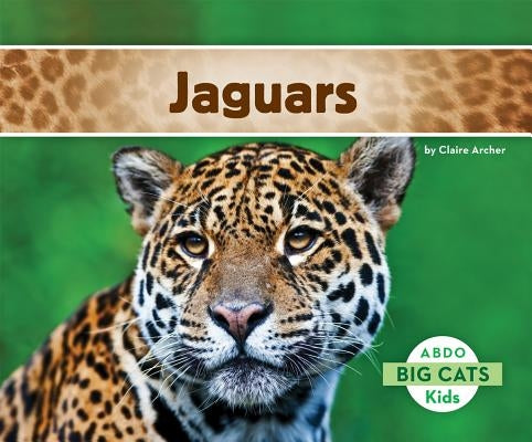 Jaguars by Archer, Claire