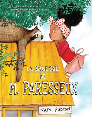 La Sagesse de M. Paresseux by Hudson, Katy