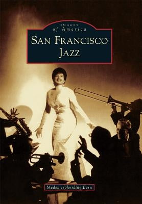 San Francisco Jazz by Bern, Medea Isphording