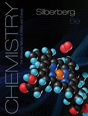 Loose Leaf Version for Chemistry: The Molecular Nature of Matter and Change by Silberberg, Martin