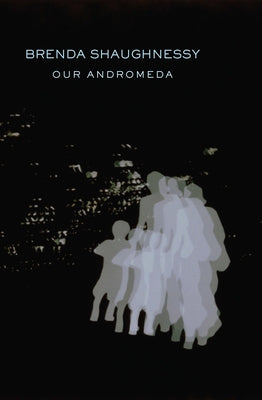 Our Andromeda by Shaughnessy, Brenda