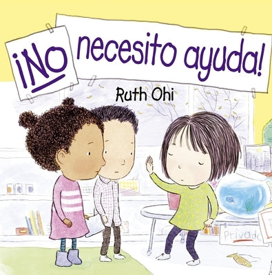 No Necesito Ayuda by Ohi, Ruth