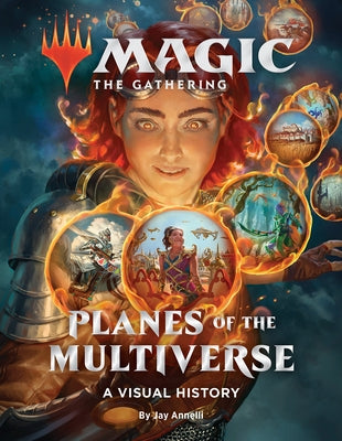 Magic: The Gathering: Planes of the Multiverse: A Visual History by Wizards of the Coast