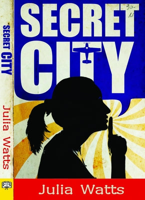 Secret City by Watts, Julia