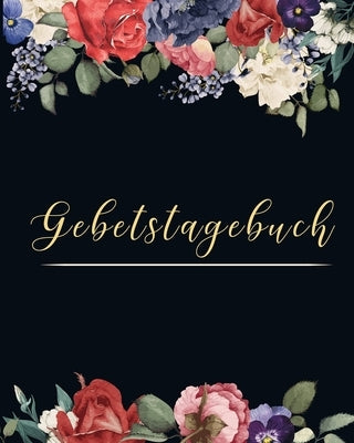 gebetstagebuch: für frauen, meine zeit mit gott by Publishing, Diebibel