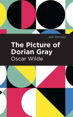 The Picture of Dorian Gray by Wilde, Oscar