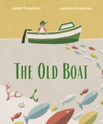 The Old Boat by Pumphrey, Jarrett