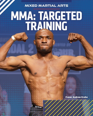 Mma: Targeted Training by Krohn, Frazer Andrew