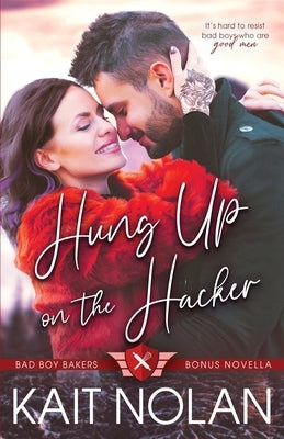 Hung Up on the Hacker by Nolan, Kait