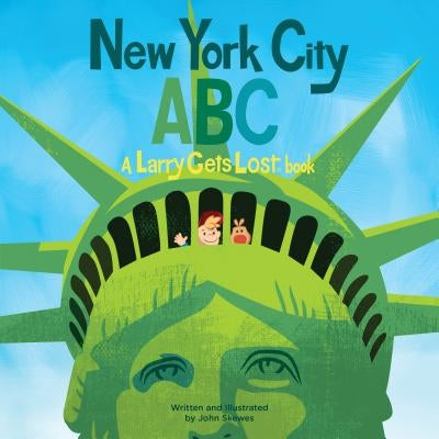 New York City Abc: A Larry Gets Lost Book by Skewes, John