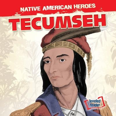 Tecumseh by Laplante, Walter