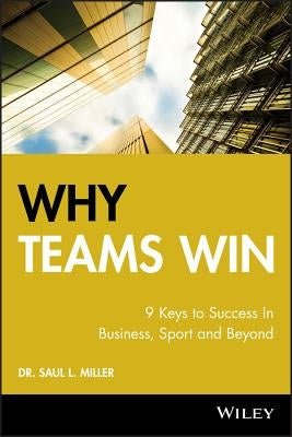 Why Teams Win by Miller