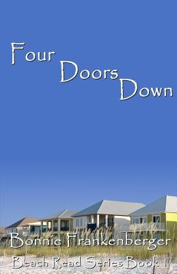 Four Doors Down by Frankenberger, Bonnie