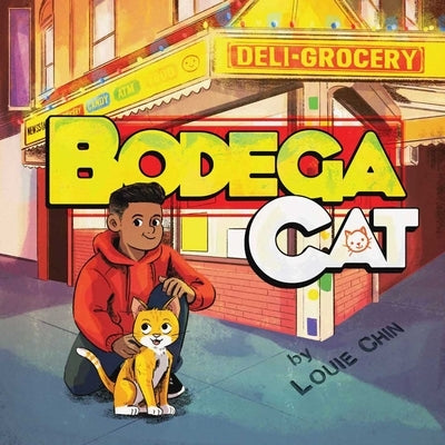 Bodega Cat by Chin, Louie