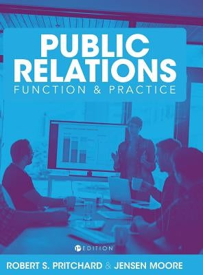 The Comprehensive Public Relations Reader by Pritchard, Bob Pritch