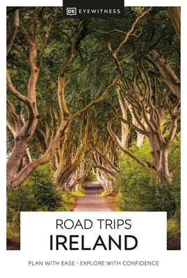 DK Eyewitness Road Trips Ireland by Dk Eyewitness