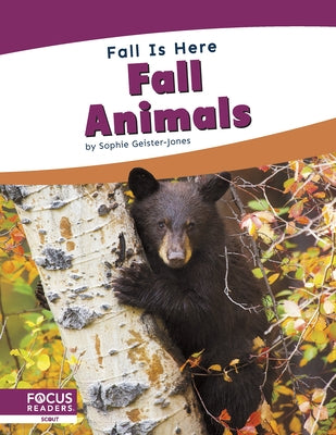 Fall Animals by Geister-Jones, Sophie