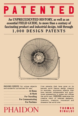 Patented: 1,000 Design Patents by Rinaldi, Thomas