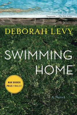 Swimming Home by Levy, Deborah