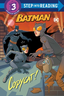 Copycat! (DC Super Heroes: Batman) by Foxe, Steve