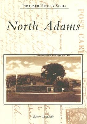 North Adams by Campanile, Robert