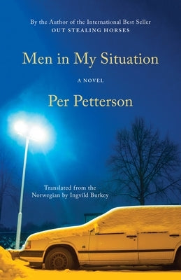 Men in My Situation by Petterson, Per