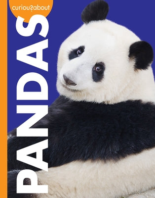 Curious about Pandas by Hansen, Amy S.