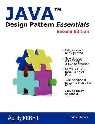 Java Design Pattern Essentials - Second Edition by Bevis, Tony