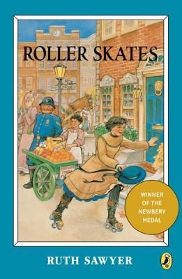 Roller Skates by Sawyer, Ruth