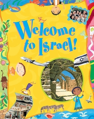 Welcome to Israel! by House, Behrman