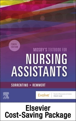 Mosby's Textbook for Nursing Assistants - Textbook and Workbook Package by Sorrentino, Sheila A.