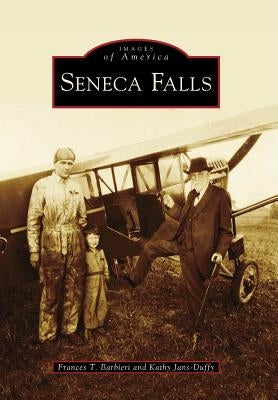 Seneca Falls by Barbieri, Frances T.