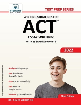 Winning Strategies For ACT Essay Writing: With 15 Sample Prompts by Publishers, Vibrant