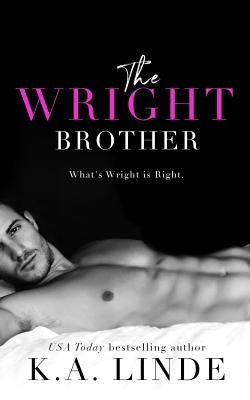 The Wright Brother by Linde, K. A.