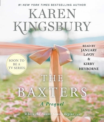 The Baxters by Kingsbury, Karen