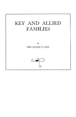 Key and Allied Families by Lane, Julian C.