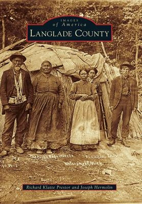 Langlade County by Prestor, Richard Klatte