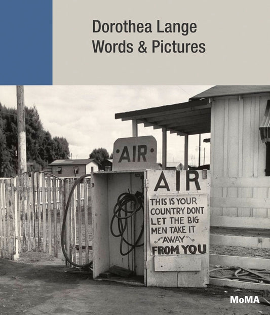 Dorothea Lange: Words & Pictures by Lange, Dorothea