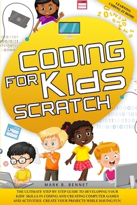 Coding for kids scratch by Bennet