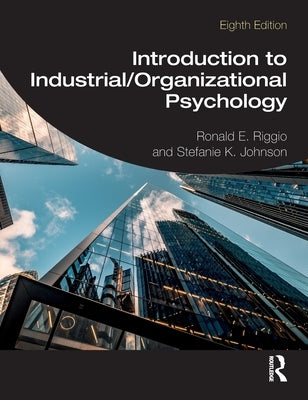 Introduction to Industrial/Organizational Psychology by Riggio, Ronald E.