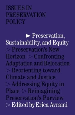 Preservation, Sustainability, and Equity by 