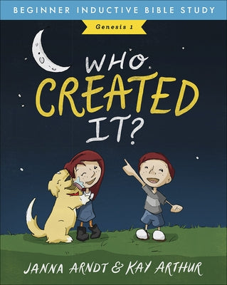 Who Created It?: Genesis 1 by Arthur, Kay