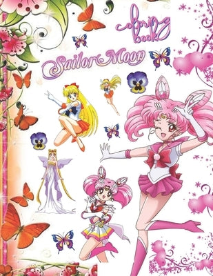 Sailor Moon Coloring Book: Sailor Moon Coloring Book for All Ages, Awesome Illustrations for Kids by Ninjjja