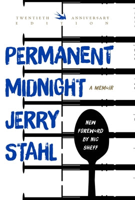 Permanent Midnight: A Memoir by Stahl, Jerry