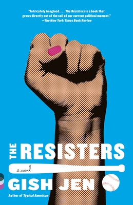 The Resisters by Jen, Gish